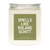 Smells Like Schitt's Creek Candle