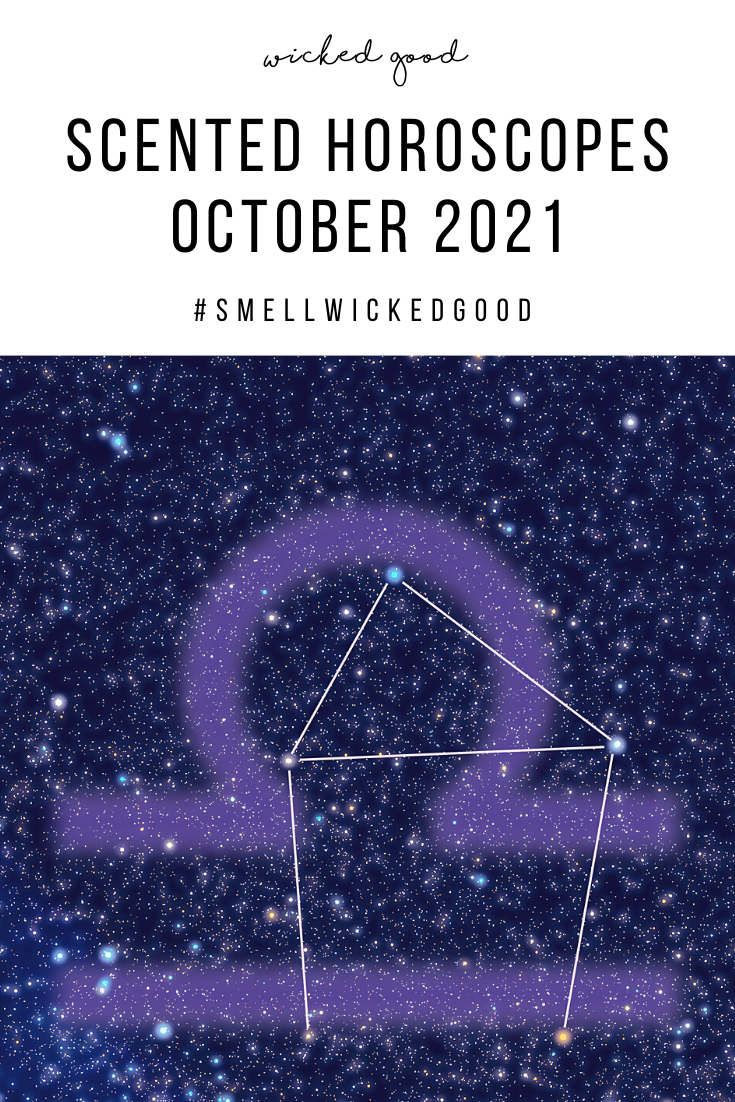 Scented Horoscopes October 2021 | Wicked Good