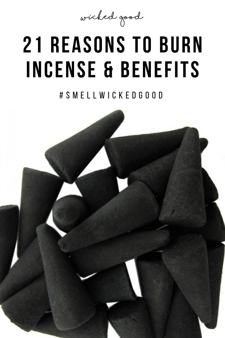 21 Reasons To Burn Incense & Benefits