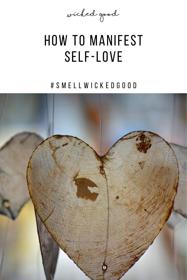 Discover the Magic of Mindful Self-Love and Manifestation for a Happier Life | Wicked Good