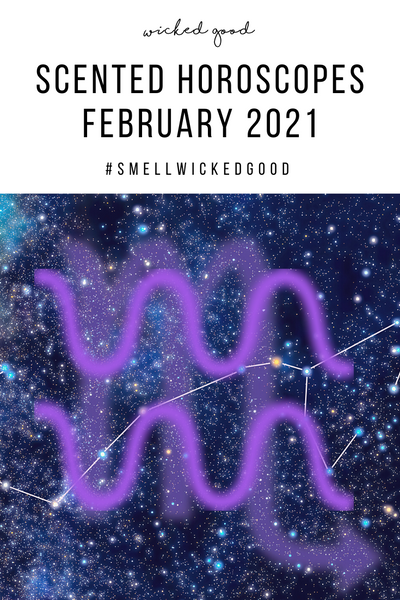 Scented Horoscopes February 2021