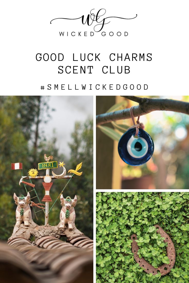 Scent of the Month | GOOD LUCK CHARMS by Wicked Good