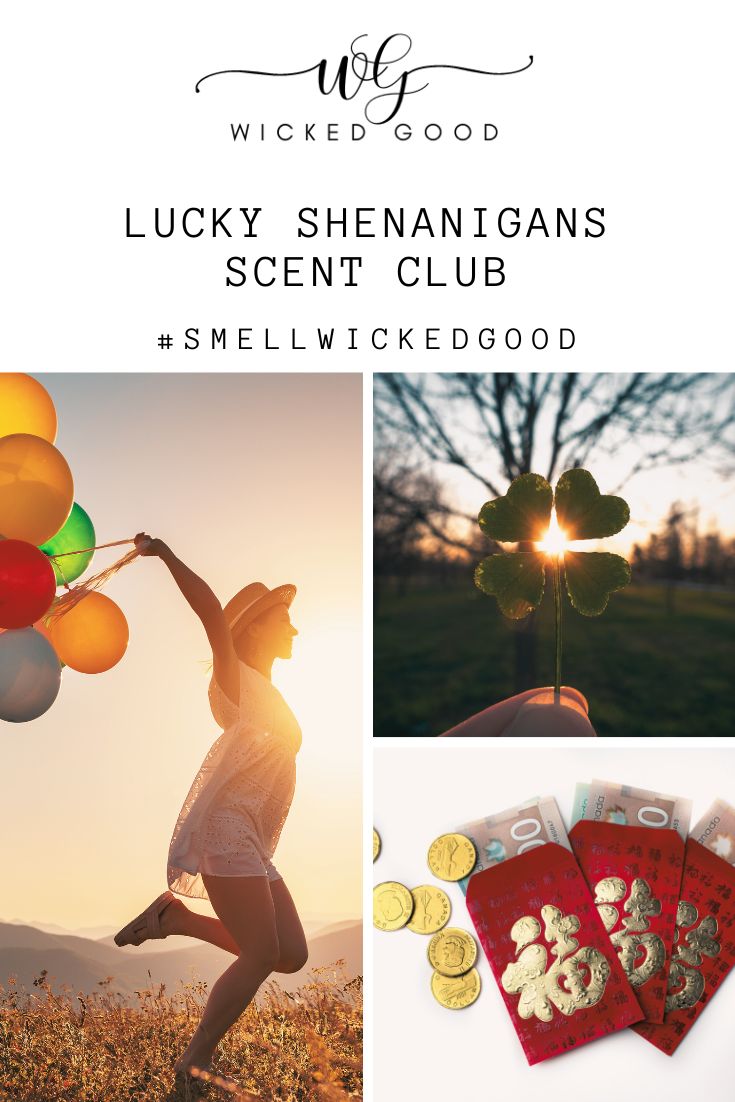 LUCKY SHENANIGANS - Wicked Good Perfume | Scent Club March 2021