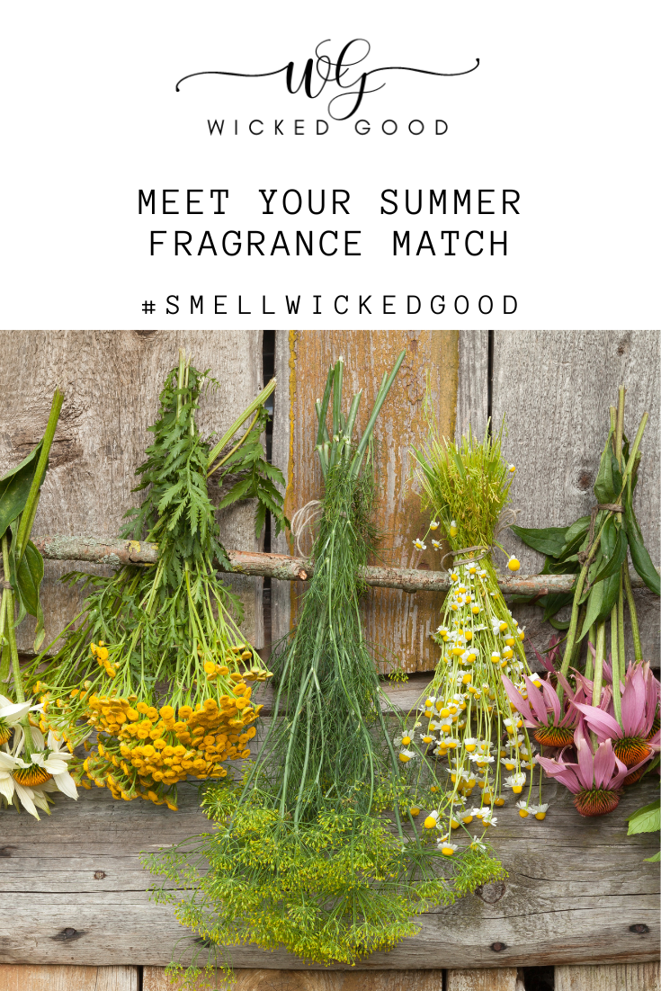 Meet Your Summer Fragrance Match | Wicked Good