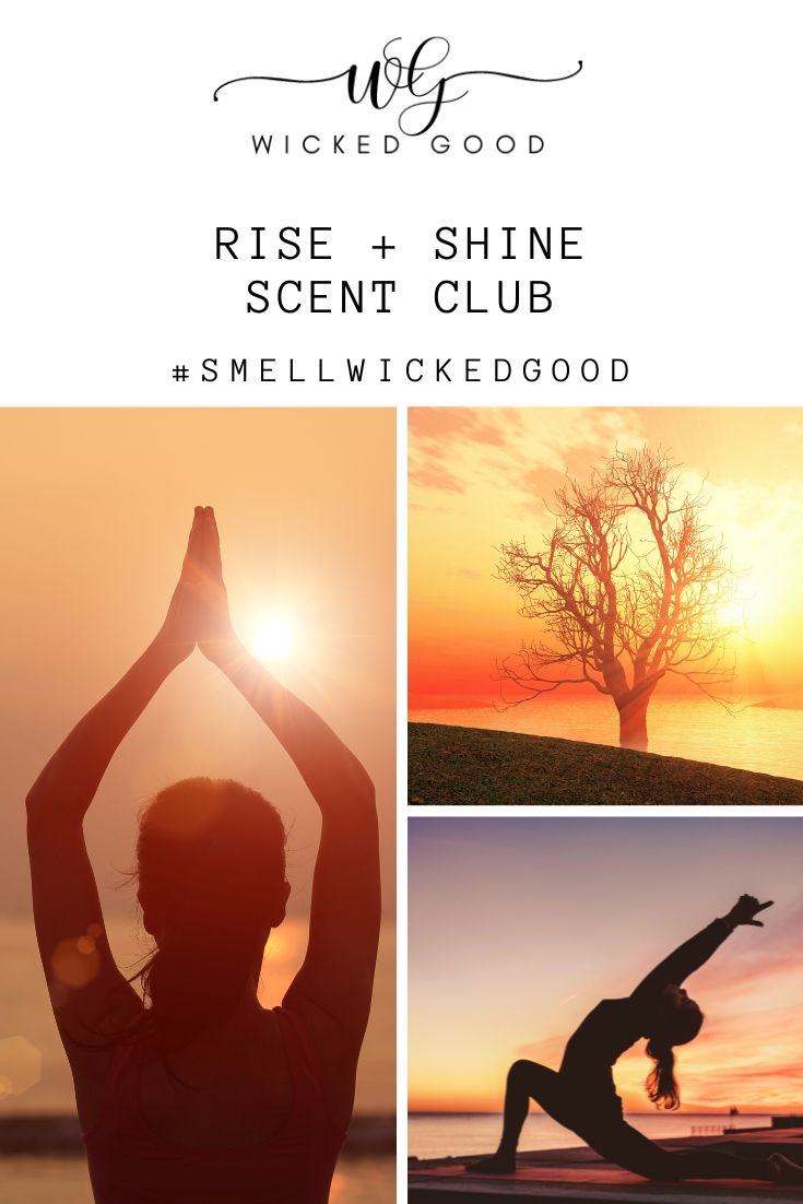 Rise + Shine: Jan 2021 Scent Club | Clean Scents Delivered | Wicked Good