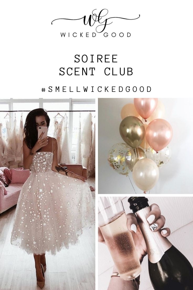 February 2020 | SOIREE - Wicked Good Scent Box
