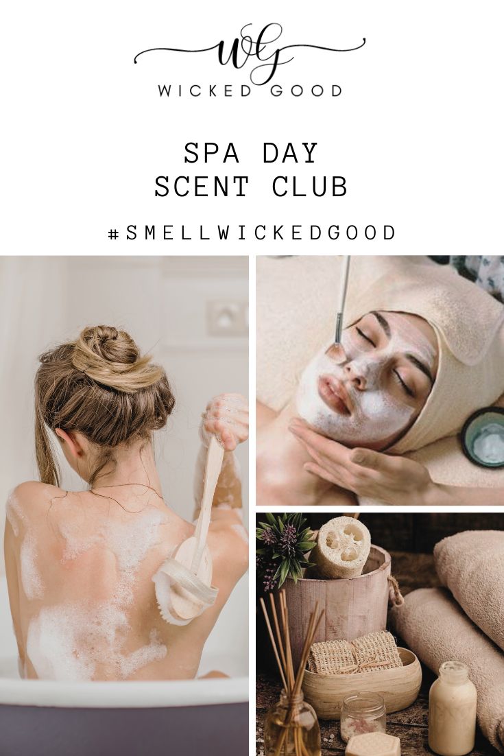 Spa Day - August 2020 | Wicked Good Scent Club