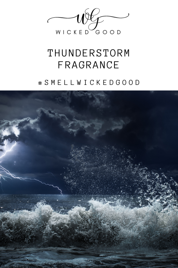 Thunderstorm Fragrance | New at Wicked Good