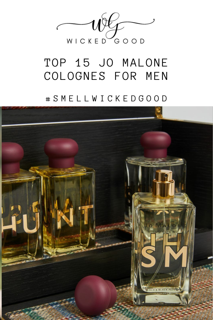 Top 15 Jo Malone Colognes For Men | Wicked Good