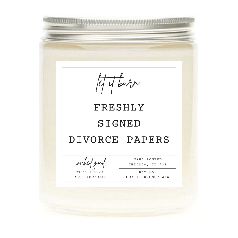 Freshly Signed Divorce Papers Candle | Wicked Good