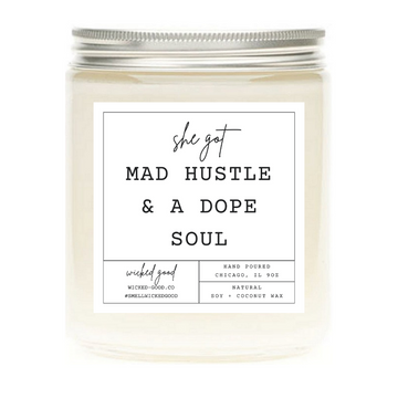 Mad Hustle & A Dope Soul Candle | Wicked Good