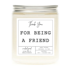 Thank You For Being A Friend Candle | Personalized Soy Candles | Wicked Good