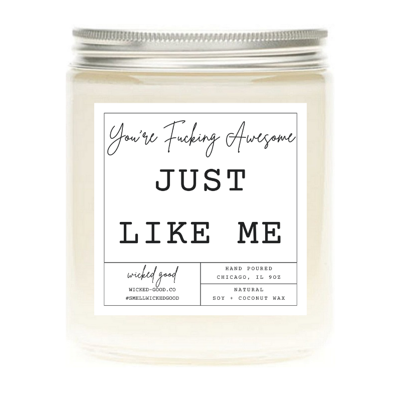 You're Fucking Awesome Candle | Personalized Soy Candles | Wicked Good