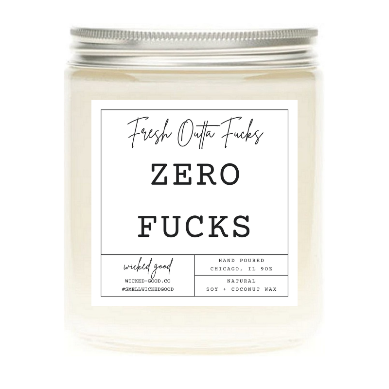 Zero Fucks Candle | Soy Candles Greetings | Wicked Good