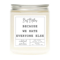 Best Bitches Candle | Personalized Soy Candles | Wicked Good