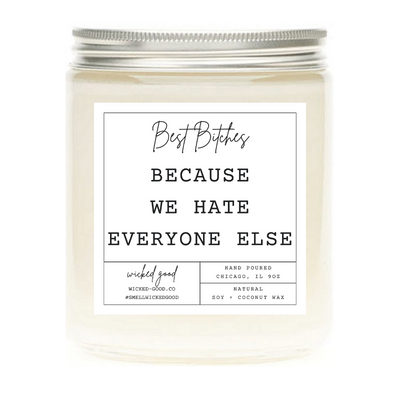 Best Bitches Candle | Personalized Soy Candles | Wicked Good