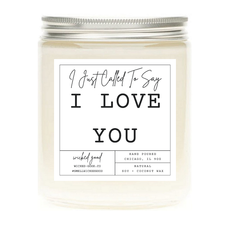 I Love You Candle | Personalized Soy Candles | Wicked Good