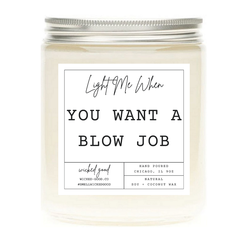 Light Me When You Want A BJ Candle | Wicked Good