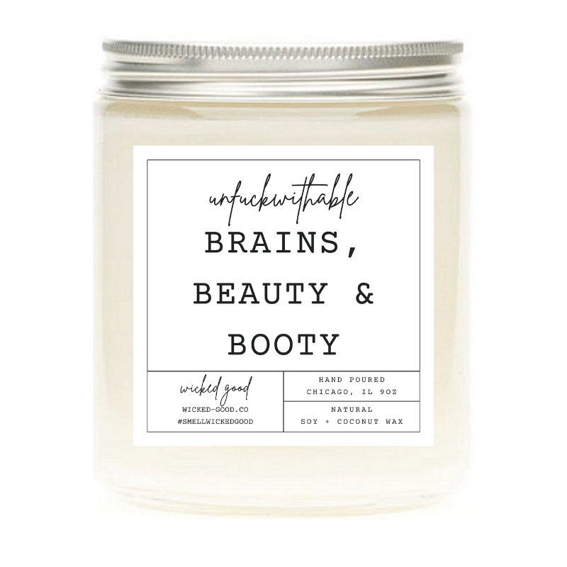 Brains, Beauty & Booty Candle | Natural Soy Candles | Wicked Good