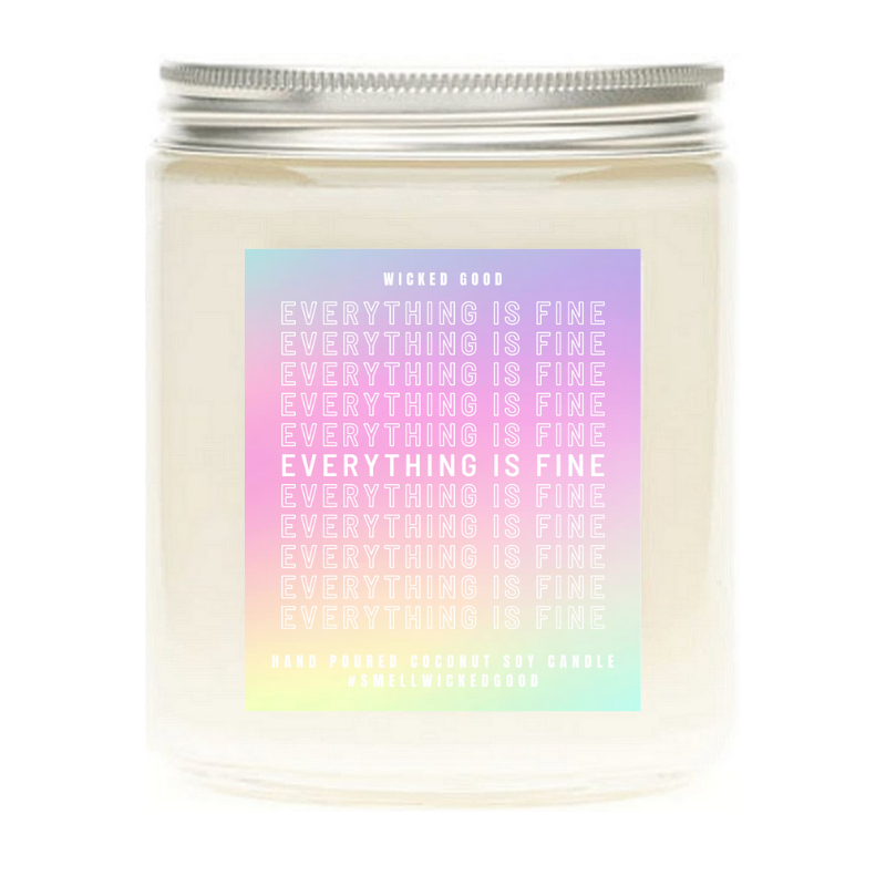 Everything Is Fine Candle