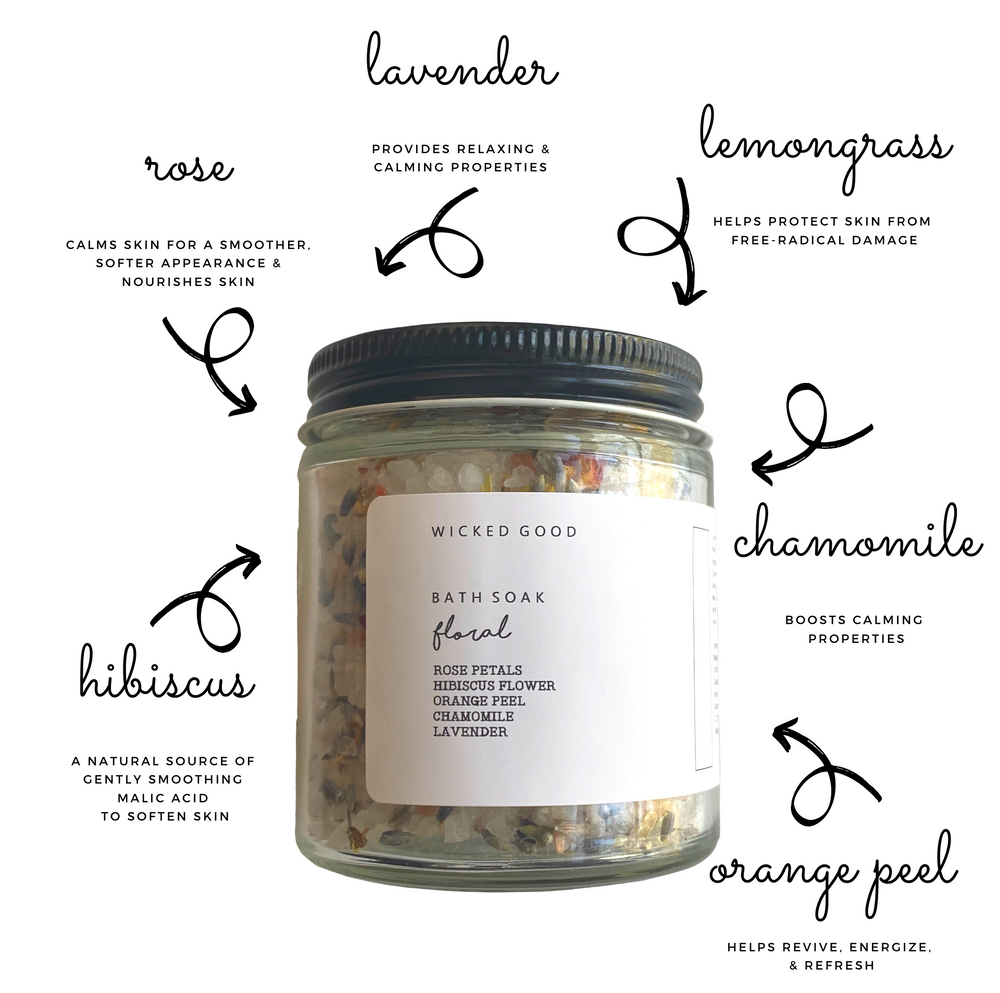 Floral Bath Soak | Stress Relief, Reduce Sore Muscles, Calm Anxiety | Wicked Good Bath + Body