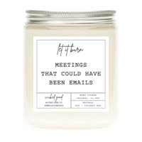 Meetings That Could Have Been An Email Candle | Natural Soy Candles | Wicked Good