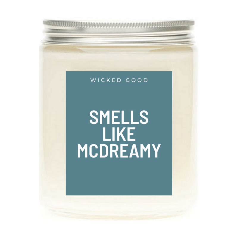 Smells Like McDreamy - Soy Wax Candle - Pop Culture Candle - Smells Like Candle
