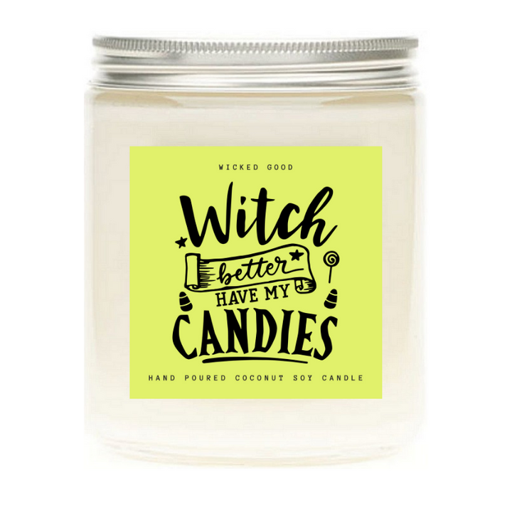 Witch Better Have My Candles 17 Best Halloween Candles That'll Bring You Instant Fall Vibes | Wicked Good Co.