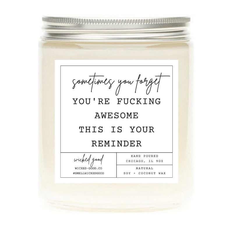 You're Fucking Awesome Candle | Natural Soy Candles | Wicked Good
