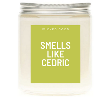 Smells Like Cedric - Soy Wax Candle - Pop Culture Candle - Smells Like Candle